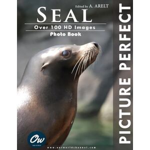 World, Our Seal: Picture Perfect Photo Book World, Our Seal: Picture Perfect Photo Book