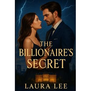 Lee The Billionaire’s Secret Lee The Billionaire’s Secret