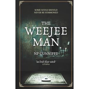 Cunniffe, NP The Weejee Man: a nerve-shredding slice of rural horror (a novella) Cunniffe, NP The Weejee Man: a nerve-shredding slice of rural horror (a novella)
