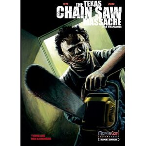 Blankenburg, Mike The Texas Chain Saw Massacre Das Franchise (Budget Edition by MovieCon): Das Buch zu The Texas Chainsaw Massacre Blankenburg, Mike The Texas Chain Saw Massacre Das Franchise (Budget Edition by MovieCon): Das Buch zu The Texas Chainsaw Massacre