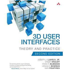 LaViola Jr., Joseph 3D User Interfaces: Theory and Practice (Usability) LaViola Jr., Joseph 3D User Interfaces: Theory and Practice (Usability)