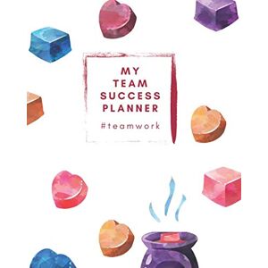 You, Designed For My Team Success Planner #teamwork: Team Leader 12-Month Planner Team Member Records Goal Setting (The Wax Lady) You, Designed For My Team Success Planner #teamwork: Team Leader 12-Month Planner Team Member Records Goal Setting (The Wax Lady)