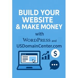 Herden, James Build Your Website and Make Money with WordPress and USDomainCenter.com: A Complete Beginner’s Guide to Creating Websites, Getting Online, and Earning Income (2026 Edition) Herden, James Build Your Website and Make Money with WordPress and USDomainCenter.com: A Complete Beginner’s Guide to Creating Websites, Getting Online, and Earning Income (2026 Edition)