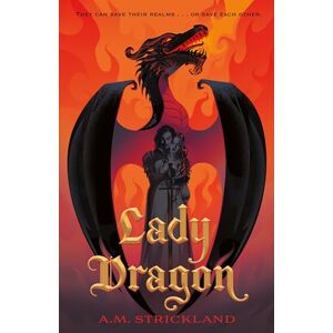 Strickland, A.M. Lady Dragon Strickland, A.M. Lady Dragon