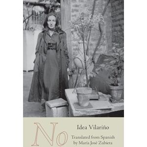 Vilariño, Idea No (Carnegie Mellon University Press Poetry in Translation) Vilariño, Idea No (Carnegie Mellon University Press Poetry in Translation)