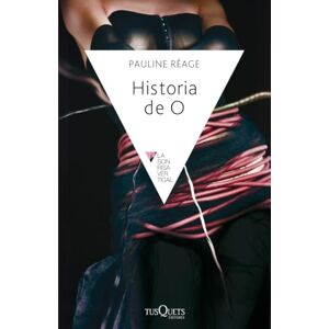 Reage, Pauline Historia de O (LA Sonrisa Vertical) Reage, Pauline Historia de O (LA Sonrisa Vertical)