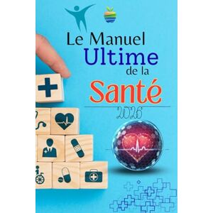 abb “Le Manuel Ultime de la Santé : 70 Secrets pour Booster Énergie, Bien-Être et Longévité”: “Alimentation, Sommeil, Sport et Habitudes Scientifiquement Prouvées pour Transformer Votre Vie Quotidienne” abb “Le Manuel Ultime de la Santé : 70 Secrets pour Booster Énergie, Bien-Être et Longévité”: “Alimentation, Sommeil, Sport et Habitudes Scientifiquement Prouvées pour Transformer Votre Vie Quotidienne”