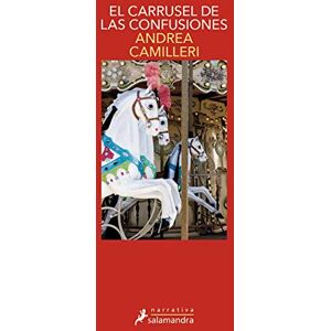 Camilleri, Andrea El carrusel de las confusiones / The Carousel of Confusions: Montalbano Libro 28 (COMISARIO MONTALBANO) Camilleri, Andrea El carrusel de las confusiones / The Carousel of Confusions: Montalbano Libro 28 (COMISARIO MONTALBANO)