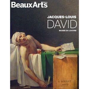 Collectif Jacques-Louis David: au musée du Louvre Collectif Jacques-Louis David: au musée du Louvre