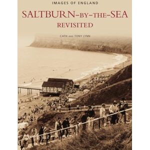 Lynn, Tony Saltburn-by-the-Sea Revisited Lynn, Tony Saltburn-by-the-Sea Revisited