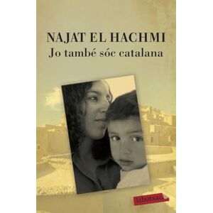 El Hachmi, Najat Jo també sóc catalana El Hachmi, Najat Jo també sóc catalana