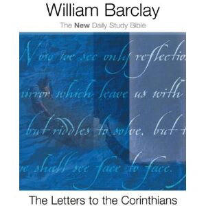 Barclay, William The Letters to the Corinthians (The New Daily Study Bible) Barclay, William The Letters to the Corinthians (The New Daily Study Bible)