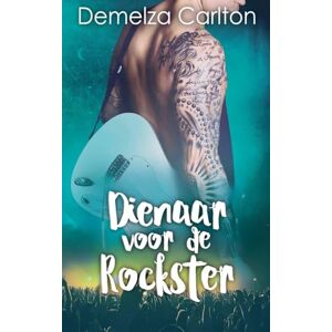 Carlton, Demelza Dienaar voor de Rockster: 1 (Romantiek Eiland Resort) Carlton, Demelza Dienaar voor de Rockster: 1 (Romantiek Eiland Resort)