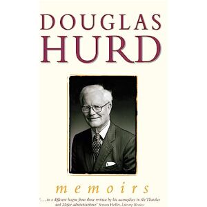 Hurd, Douglas Memoirs Hurd, Douglas Memoirs