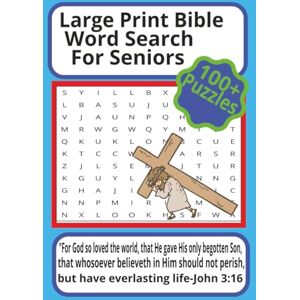 Hosanna Large Print Bible Word Search For Seniors: Bible Inspirational Verses and Notable Figures from the Bible, Large Print Christian 100+ Faith-Building Word Search Puzzles. Hosanna Large Print Bible Word Search For Seniors: Bible Inspirational Verses and Notable Figures from the Bible, Large Print Christian 100+ Faith-Building Word Search Puzzles.
