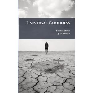 Roberts Universal Goodness Roberts Universal Goodness