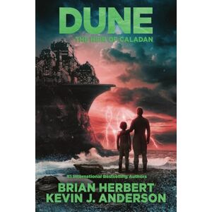 Herbert, Brian Dune: The Heir of Caladan: 3 (The Caladan Trilogy) Herbert, Brian Dune: The Heir of Caladan: 3 (The Caladan Trilogy)