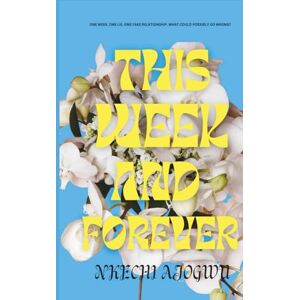 Ajogwu, Nkechi This Week and Forever: A Billionaire Fake Dating Romance (The Eastern Billionaires) Ajogwu, Nkechi This Week and Forever: A Billionaire Fake Dating Romance (The Eastern Billionaires)