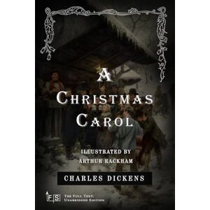 Dickens, Charles A Christmas Carol: Classic Edition Republished by North Publishers Dickens, Charles A Christmas Carol: Classic Edition Republished by North Publishers