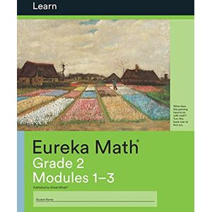Eureka Math Grade 2 Learn Workbook #1 (Modules 1-3) Eureka Math Grade 2 Learn Workbook #1 (Modules 1-3)