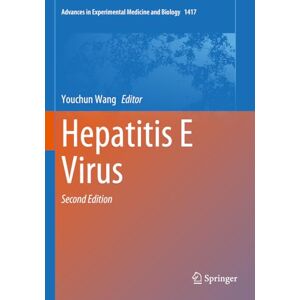 Hepatitis E Virus: 1417 (Advances in Experimental Medicine and Biology, 1417) Hepatitis E Virus: 1417 (Advances in Experimental Medicine and Biology, 1417)