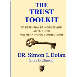 Dolan, DR Simon L. The Trust Toolkit Dolan, DR Simon L. The Trust Toolkit