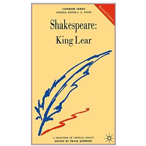 Shakespeare: King Lear: 75 (Casebooks Series) Shakespeare: King Lear: 75 (Casebooks Series)