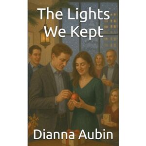Aubin, Dianna The Lights We Kept Aubin, Dianna The Lights We Kept