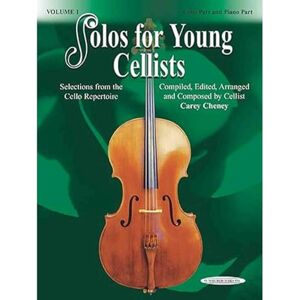 Cheney, Carey Solos for Young Cellists Cello Part and Piano Acc., Vol 1: Selections from the Cello Repertoire Cheney, Carey Solos for Young Cellists Cello Part and Piano Acc., Vol 1: Selections from the Cello Repertoire