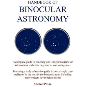 Poxon, M. Handbook of Binocular Astronomy Poxon, M. Handbook of Binocular Astronomy