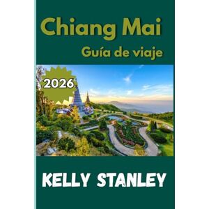 Stanley Chiang Mai Guía de viaje 2026: Experimente la cultura, la gastronomía y la comunidad en la joya del norte de Tailandia Stanley Chiang Mai Guía de viaje 2026: Experimente la cultura, la gastronomía y la comunidad en la joya del norte de Tailandia