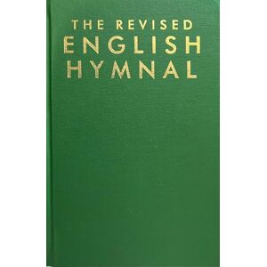 The Revised English Hymnal Words edition The Revised English Hymnal Words edition