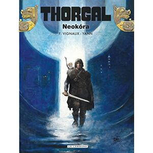 Yann Thorgal Tome 39 Neokóra Yann Thorgal Tome 39 Neokóra