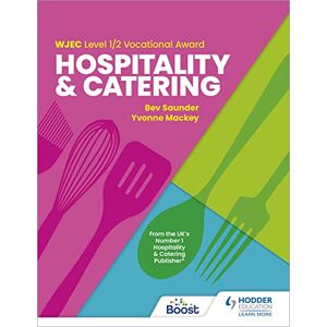 Saunder, Bev WJEC Level 1/2 Vocational Award in Hospitality and Catering Saunder, Bev WJEC Level 1/2 Vocational Award in Hospitality and Catering