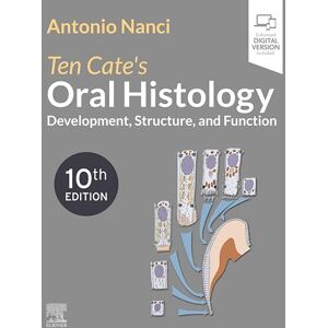 Elsevier Ten Cate's Oral Histology E-Book Elsevier Ten Cate's Oral Histology E-Book