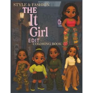 Womack, Talecia Flex in Color: Volume 5 The It Girl Edit Coloring Book Womack, Talecia Flex in Color: Volume 5 The It Girl Edit Coloring Book