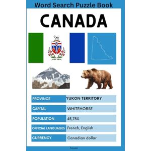 Sukunda, Natasha Yukon Territory: Word Search Puzzle Book Sukunda, Natasha Yukon Territory: Word Search Puzzle Book