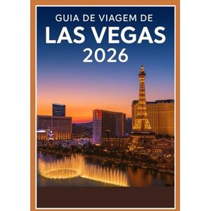 Becker Las Vegas Guia de Viagem 2026 Becker Las Vegas Guia de Viagem 2026