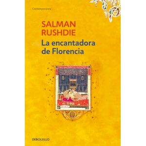 Rushdie, Salman La encantadora de Florencia / The Enchantress of Florence Rushdie, Salman La encantadora de Florencia / The Enchantress of Florence