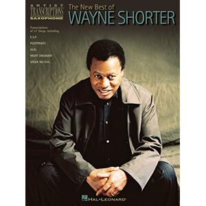 Various SHORTER WAYNE THE NEW BEST OF ARTIST TRANSCRIPTIONS SAX BK: Artist Transcriptions Saxophone Various SHORTER WAYNE THE NEW BEST OF ARTIST TRANSCRIPTIONS SAX BK: Artist Transcriptions Saxophone