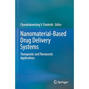 Allied Nanomaterial-Based Drug Delivery Systems: Therapeutic and Theranostic Applications Allied Nanomaterial-Based Drug Delivery Systems: Therapeutic and Theranostic Applications