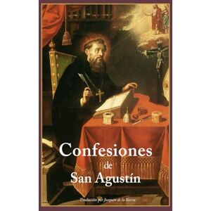 de Hipona, San Agustín Las Confesiones de San Agustín (Ilustrado y Traducido): Un viaje introspectivo de las búsquedas mundanas a la iluminación espiritual (La Editorial Divina) de Hipona, San Agustín Las Confesiones de San Agustín (Ilustrado y Traducido): Un viaje introspectivo de las búsquedas mundanas a la iluminación espiritual (La Editorial Divina)