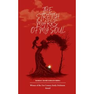 Shehabudheen, Sabah The Stretch Marks of My Soul (Edition1st) Shehabudheen, Sabah The Stretch Marks of My Soul (Edition1st)