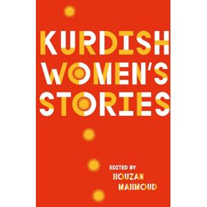 Kurdish Women's Stories Kurdish Women's Stories