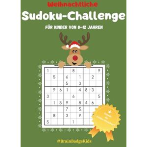 Books, Norah Weihnachtliches Sudoku- & Rätselbuch für Kinder 8–12 Jahre – Sudokus, Wortsuche, Labyrinthe & Quiz – Lernspaß in der Adventszeit: Weihnachtliche ... von 8–12 Jahren (Die Welt der Sudoku-Meister) Books, Norah Weihnachtliches Sudoku- & Rätselbuch für Kinder 8–12 Jahre – Sudokus, Wortsuche, Labyrinthe & Quiz – Lernspaß in der Adventszeit: Weihnachtliche ... von 8–12 Jahren (Die Welt der Sudoku-Meister)