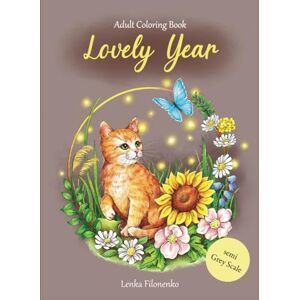 Filonenko, Lenka Lovely Year: Semi Grey Scale Coloring Book Filonenko, Lenka Lovely Year: Semi Grey Scale Coloring Book