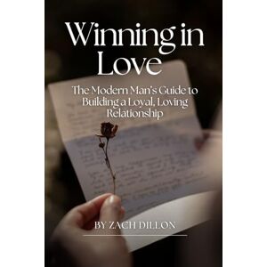 Dillon, Zachary Winning in Love Dillon, Zachary Winning in Love