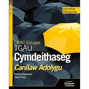 Bowman, Kathryn CBAC Eduqas TGAU Cymdeithaseg Canllaw Adolygu Argraffiad Diwygiedig Bowman, Kathryn CBAC Eduqas TGAU Cymdeithaseg Canllaw Adolygu Argraffiad Diwygiedig