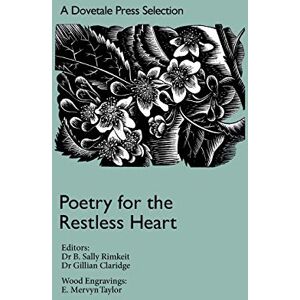 Claridge, Gillian Poetry for the Restless Heart: A Dovetale Press Selection: Poetry for the Restless Heart: 5 (Dovetale Press Books) Claridge, Gillian Poetry for the Restless Heart: A Dovetale Press Selection: Poetry for the Restless Heart: 5 (Dovetale Press Books)
