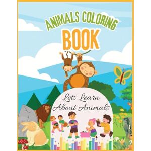 Abbas, Fakhar WILD AND WONDERFUL ANIMALS ADVENTURES COLOR CREATURE: FURRY FRIENDS FANTASTIC FUN AND EDUCATIONAL FOR TODDLERS AND PRESCHOOLERS Abbas, Fakhar WILD AND WONDERFUL ANIMALS ADVENTURES COLOR CREATURE: FURRY FRIENDS FANTASTIC FUN AND EDUCATIONAL FOR TODDLERS AND PRESCHOOLERS